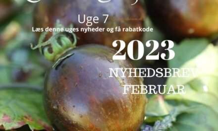 Nyhedsbrev – uge 7 – Fra Tomatdatabasen.dk